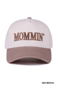 Mommin' Hat