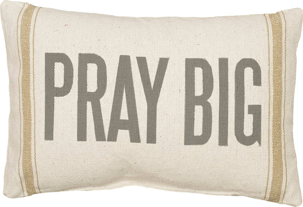 Pray Big Pillow